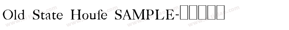 Old State House SAMPLE字体转换